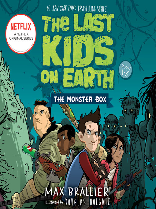 Title details for The Last Kids on Earth: The Monster Box, Books 1-3 by Max Brallier - Wait list